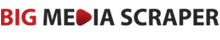 Big Media Scraper